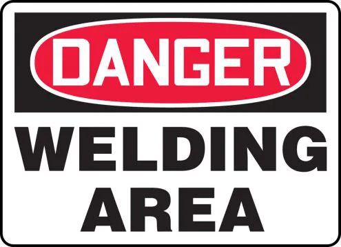 Danger: Welding Area - OSHA Safety Sign