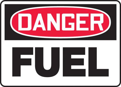 Danger: Fuel - OSHA Safety Sign