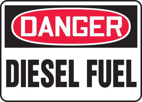 Danger: Diesel Fuel - OSHA Safety Sign