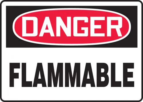 Danger: Flammable - OSHA Safety Sign