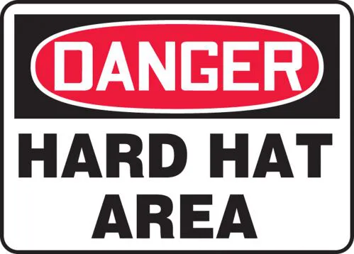 Danger: Hard Hat Area - OSHA Safety Sign