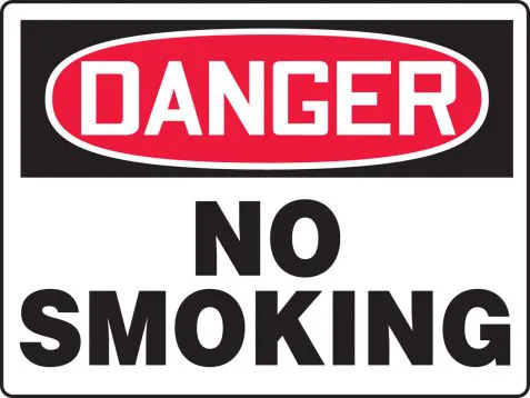 Danger: No Smoking - BIG Safety Sign