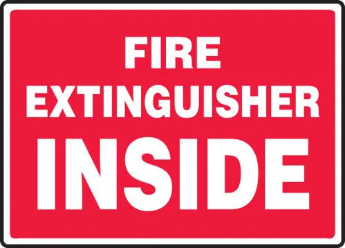 Fire Extinguisher Inside (Red Background) - Safety Sign